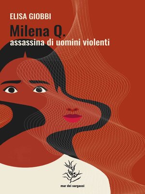 cover image of Milena Q.--Assassina di uomini violenti